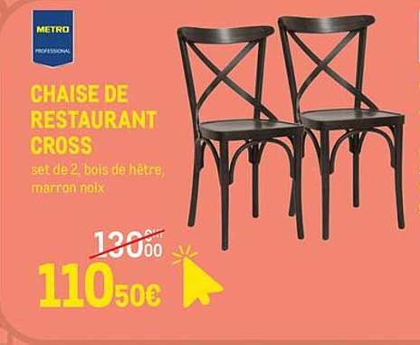 CHAISE DE RESTAURANT CROSS
