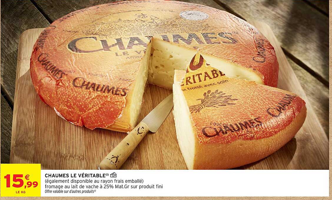CHAUMES LE VÉRITABLE(1)
