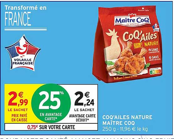 COQ’AILES NATURE MAÎTRE COQ 250 g - 11,96 € le kg