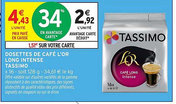 DOSETTES DE CAFÉ L'OR LONG INTENSE TASSIMO x 16 - soit 128 g - 34,61 € le kg
