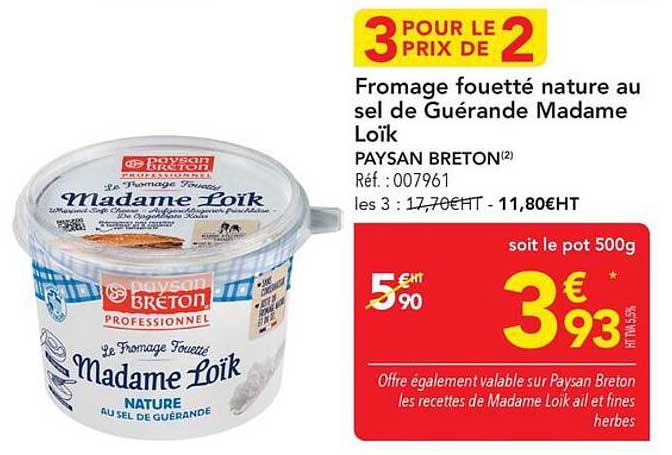 Fromage fouetté nature au sel de Guérande Madame Loïk PAYSAN BRETON