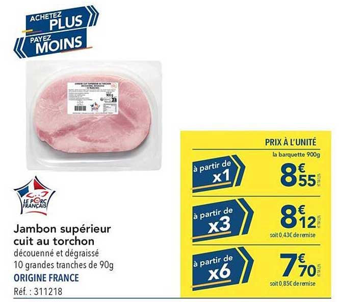Jambon supérieur cuit au torchon