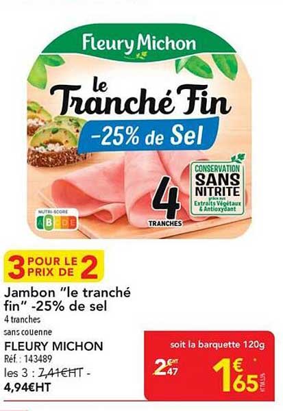 le Tranché Fin -25% de Sel