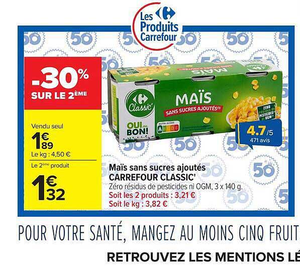 Maïs sans sucres ajoutés CARREFOUR CLASSIC'