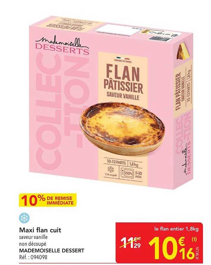 Maxi flan cuit saveur vanille non découpé MADEMOISELLE DESSERT