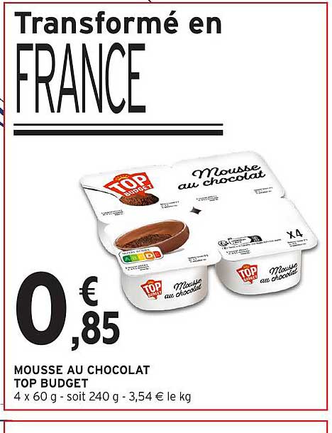 MOUSSE AU CHOCOLAT TOP BUDGET