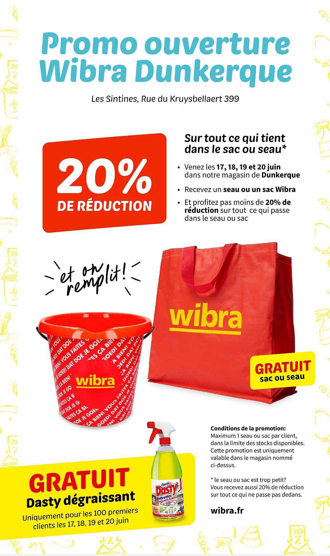 Promo ouverture Wibra Dunkerque