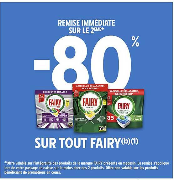 REMISE IMMÉDIATE SUR LE 2ÈME* -80% SUR TOUT FAIRY (b)(1)