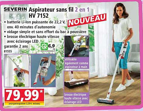 SEVERIN Aspirateur sans fil 2 en 1 HV 7152