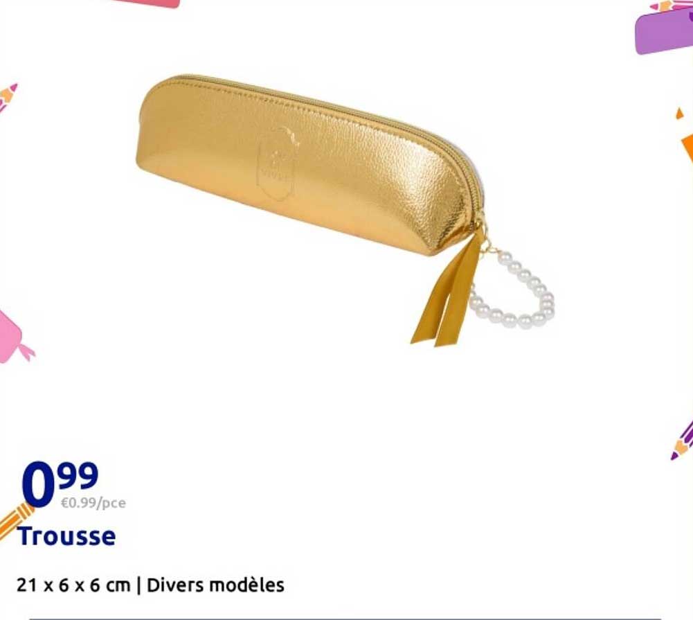 Trousse