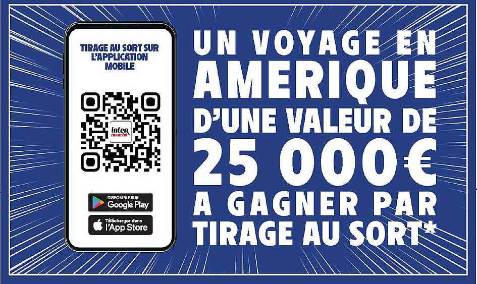 UN VOYAGE EN AMERIQUE D'UNE VALEUR DE 25 000€ A GAGNER PAR TIRAGE AU SORT*