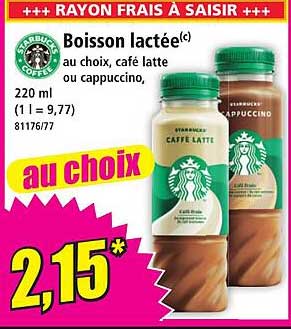 Boisson lactée(c) au choix, café latte ou cappuccino, 220 ml