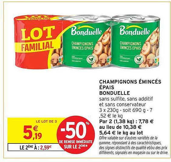 CHAMPIGNONS ÉMINCÉS ÉPAIS BONDUELLE
