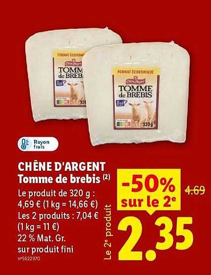 CHÊNE D'ARGENT Tomme de brebis