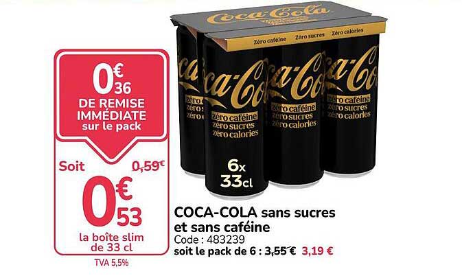 COCA-COLA sans sucres et sans caféine