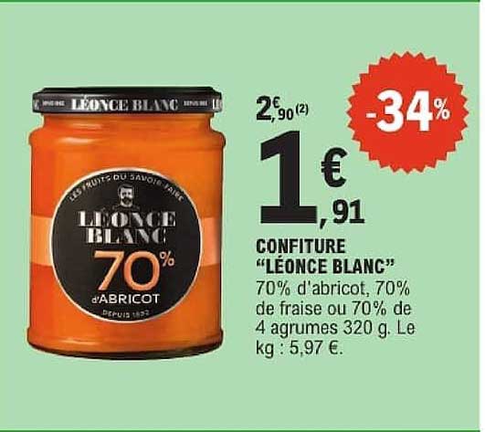 CONFITURE "LÉONCE BLANC" 70% d'abricot, 70% de fraise ou 70% de 4 agrumes 320 g
