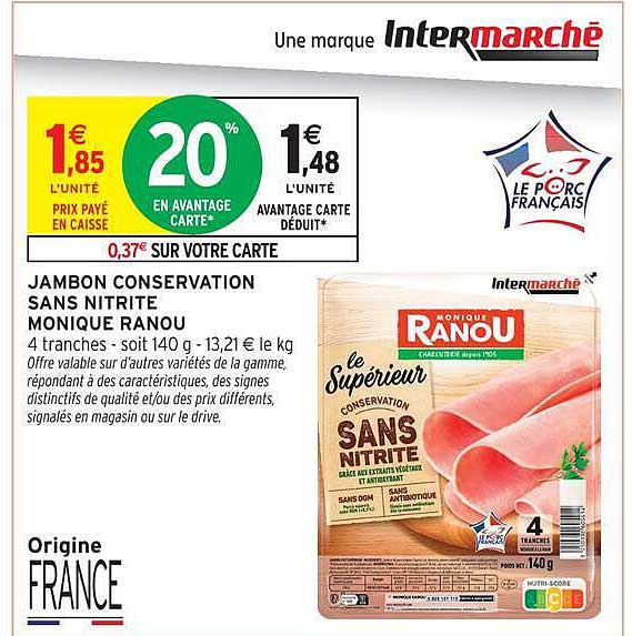 JAMBON CONSERVATION SANS NITRITE MONIQUE RANOU