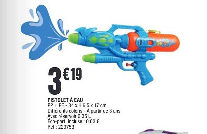 PISTOLET À EAU