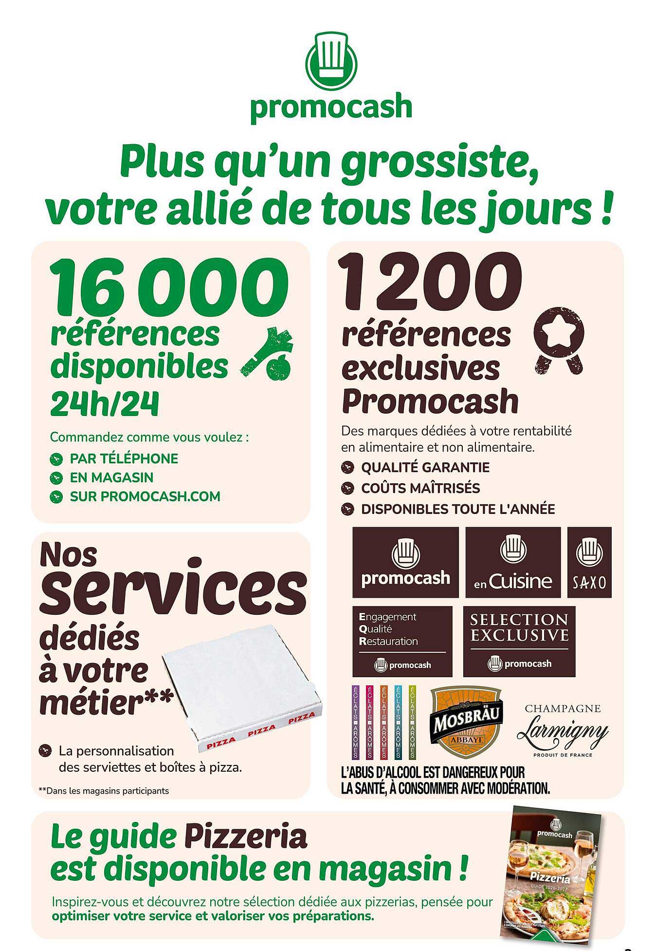 Plus qu’un grossiste, votre allié de tous les jours !