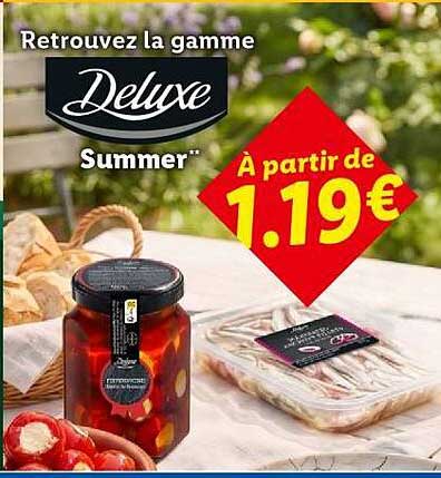 Retrouvez la gamme Deluxe Summer