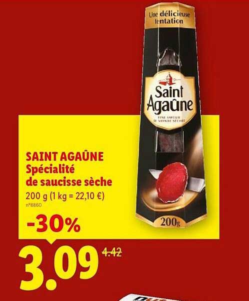 SAINT AGAÛNE Spécialité de saucisse sèche