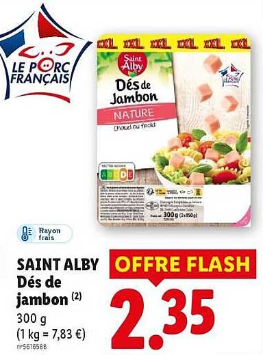 SAINT ALBY Dés de jambon 300 g