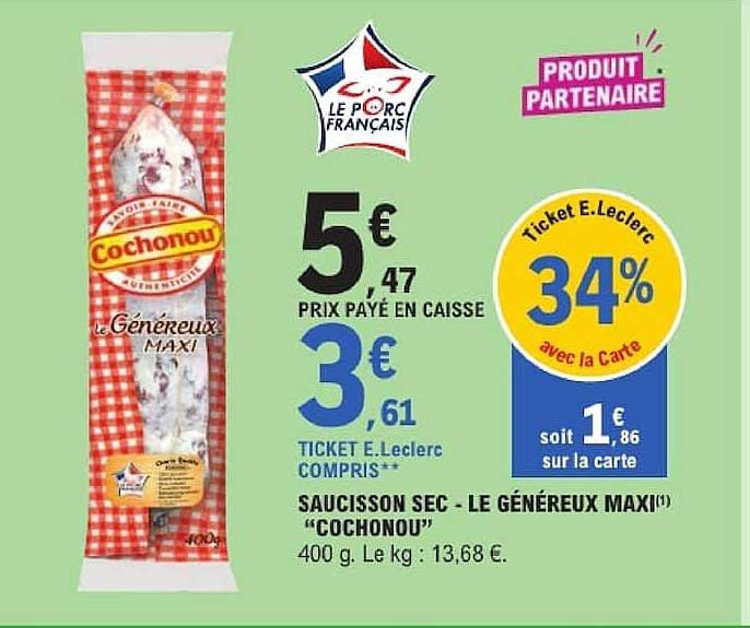 SAUCISSON SEC - LE GÉNÉREUX MAXI(1) “COCHONOU”