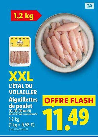 XXL L'ÉTAL DU VOLAILLER Aiguillettes de poulet