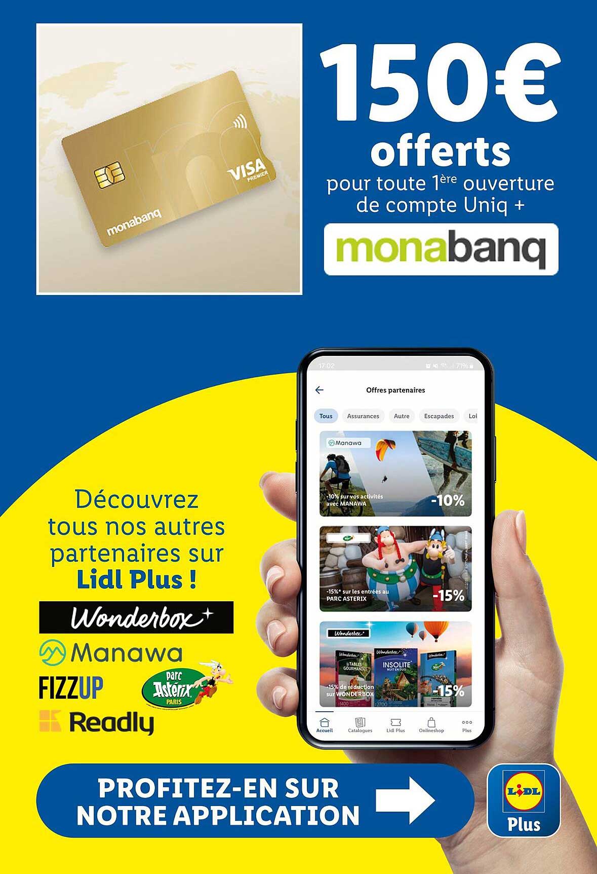 150 € offerts pour toute 1ère ouverture de compte Uniq + monabanq