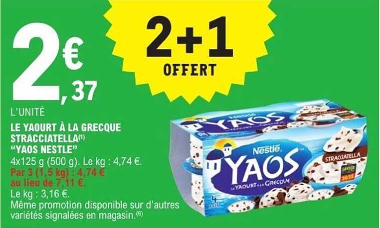 2+1 OFFERTE sur le Yaourt à la Grecque Stracciatella "Yaos Nestlé"