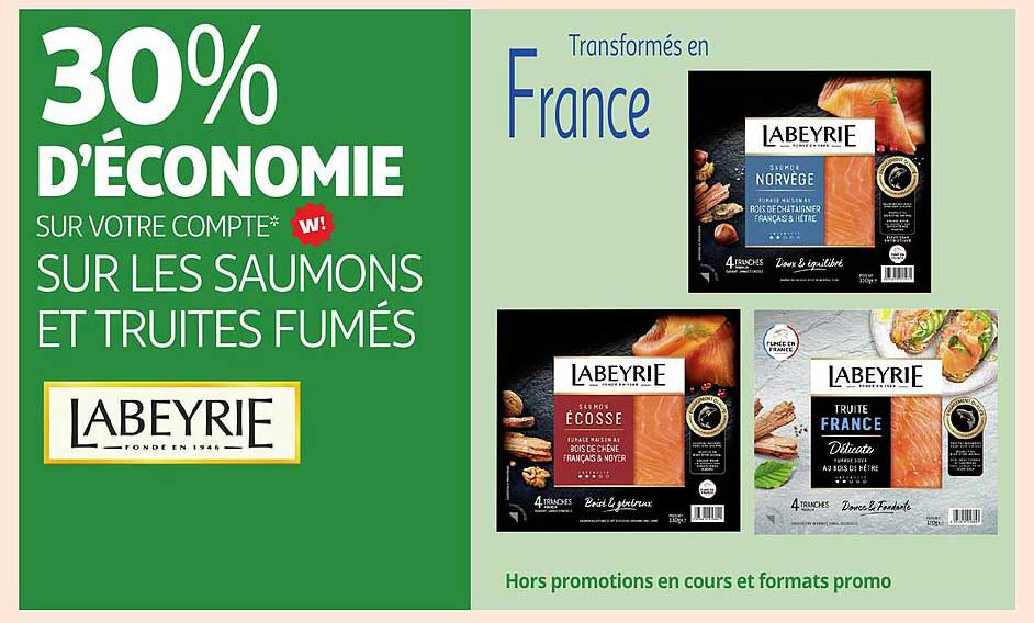 30% d’économie sur les saumons et truites fumés
