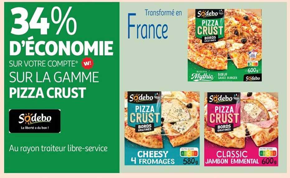 34% d'économie sur la gamme Pizza Crust
