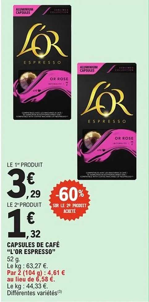 CAPSULES DE CAFÉ “L’OR ESPRESSO”