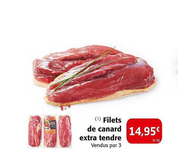 Filets de canard extra tendre