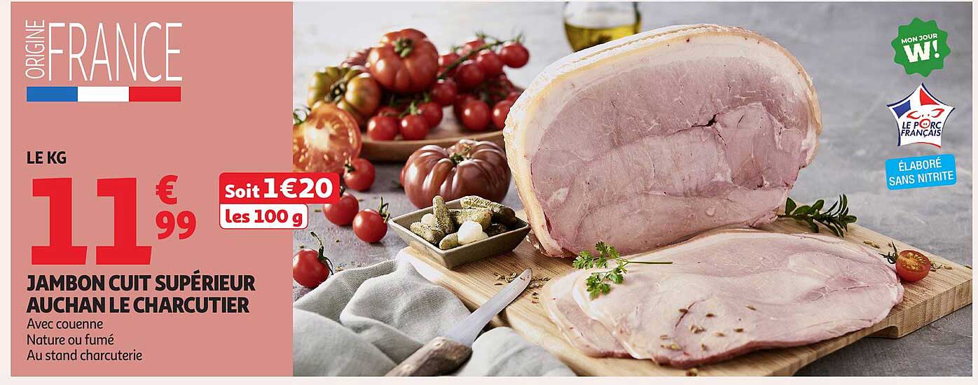 JAMBON CUIT SUPÉRIEUR AUCHAN LE CHARCUTIER