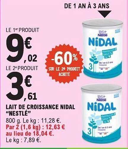 LAIT DE CROISSANCE NIDAL "NESTLÉ"