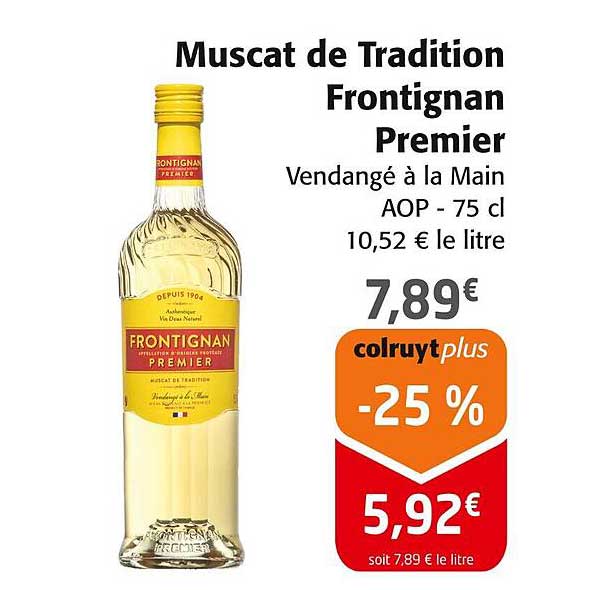 Muscat de Tradition Frontignan Premier