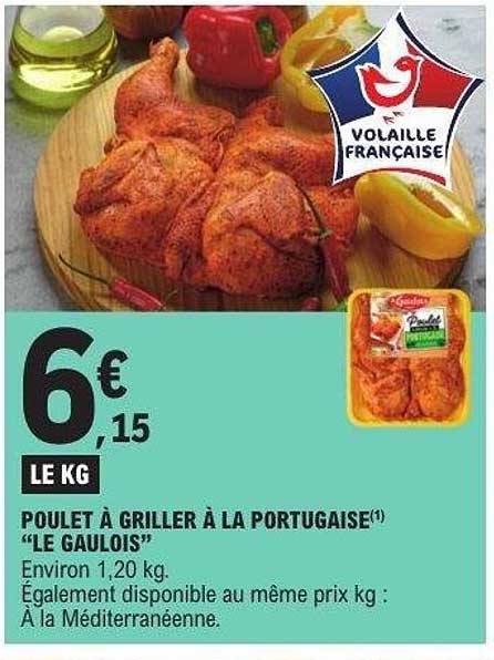 POULET À GRILLER À LA PORTUGAISE "LE GAULOIS"