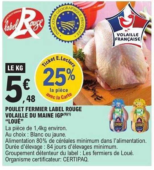 POULET FERMIER LABEL ROUGE VOLAILLE DU MAINE IGP 9(1) "LOUÉ"