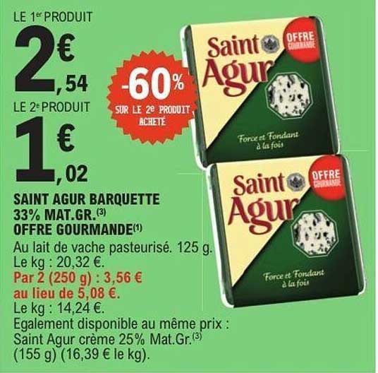SAINT AGUR BARQUETTE 33% MAT.GR.