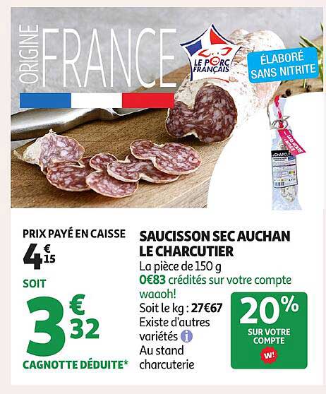 SAUCISSON SEC AUCHAN LE CHARCUTIER