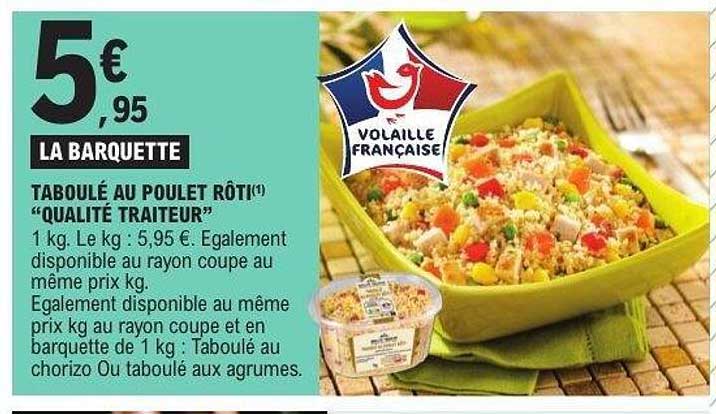 TABOULÉ AU POULET RÔTI "QUALITÉ TRAITEUR"