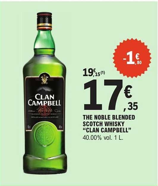 THE NOBLE BLENDED SCOTCH WHISKY "CLAN CAMPBELL"