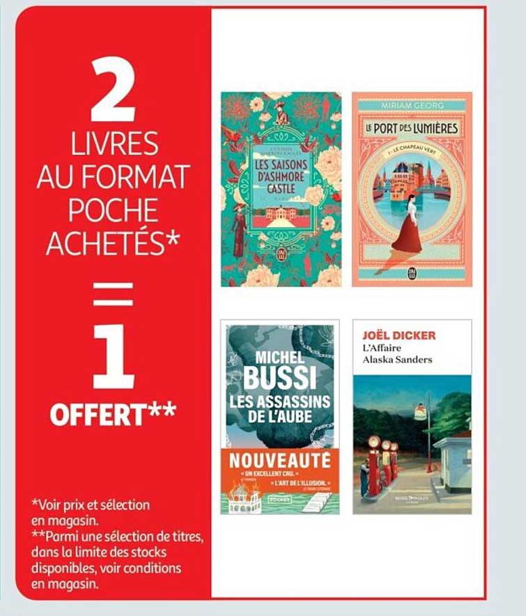 2 LIVRES AU FORMAT POCHE ACHETÉS* = 1 OFFERT**