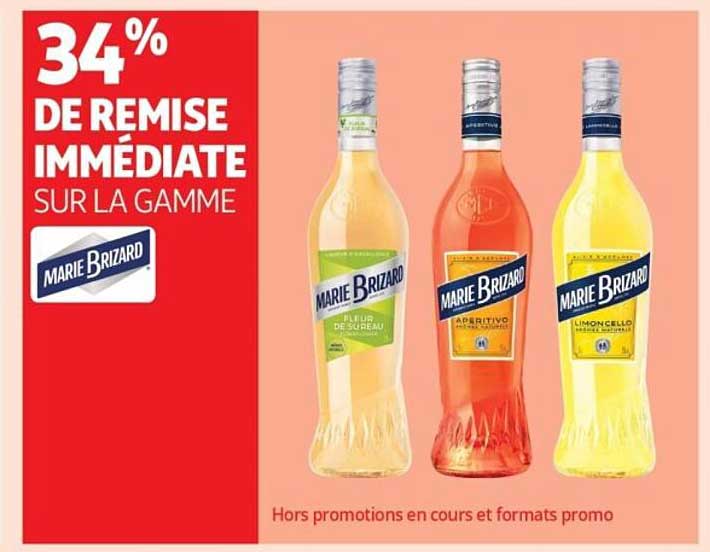 34% DE REMISE IMMÉDIATE SUR LA GAMME MARIE BRIZARD