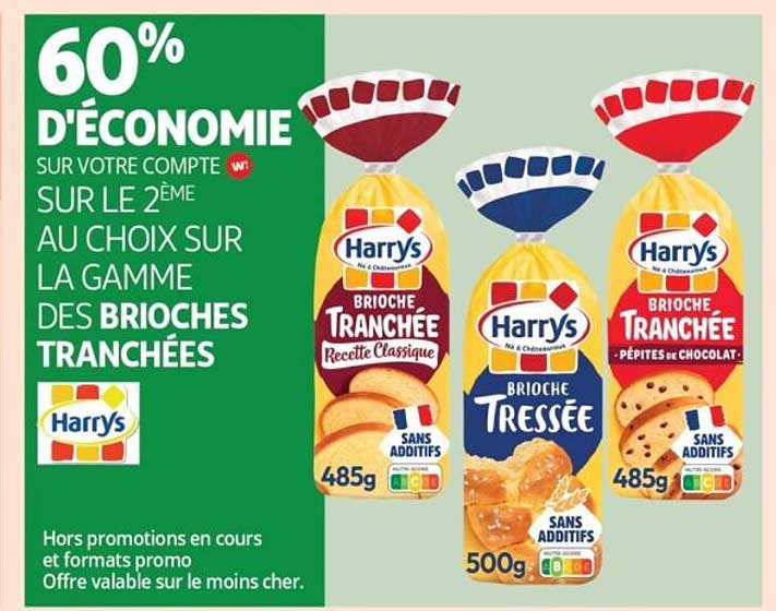 60% d'économie sur votre compte sur le 2ème au choix sur la gamme des brioches tranchées