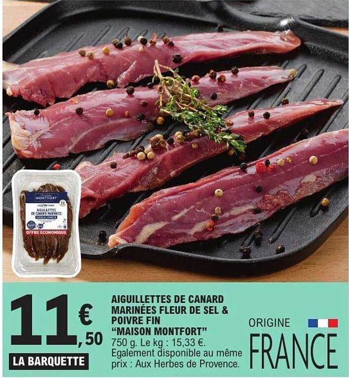 AIGUILLETTES DE CANARD MARINÉES FLEUR DE SEL & POIVRE FIN “MAISON MONTFORT”