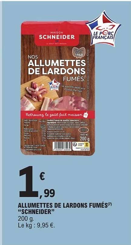 ALLUMETTES DE LARDONS FUMÉS "SCHNEIDER"