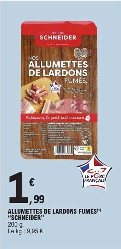 ALLUMETTES DE LARDONS FUMÉS “SCHNEIDER”