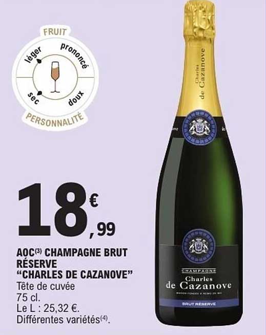 AOC(3) CHAMPAGNE BRUT RÉSERVE “CHARLES DE CAZANOVE”